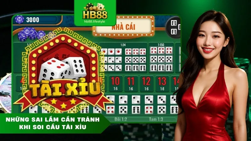 Những sai lầm cần tránh khi soi cầu tài xỉu