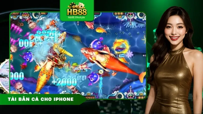 Tải bắn cá cho iphone